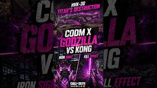 COD Mobile Godzilla vs Kong Collab 🐉 HVK-30 Inspection, Iron Sight &amp; Kill Effect