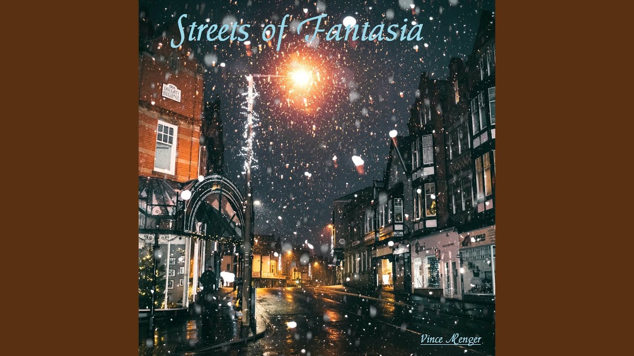 Streets Of Fantasia