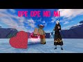 Obtaining Ope Ope No Mi in A Universal Time... (ROBLOX)