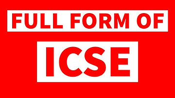 Full Form of ICSE | ICSE ka full form kya hai | Free Learn University