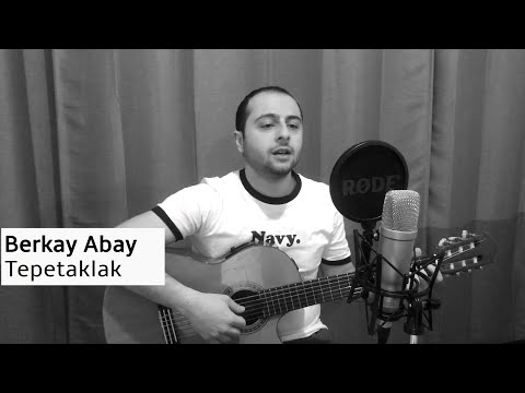 Berkay Abay - Tepetaklak(Ceren Gündoğdu Cover)