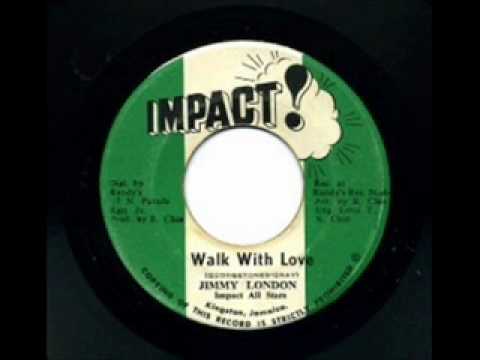 7” Jimmy London Walk With Love NONE Impact! /00080 hqdefault.jpg?sqp=-