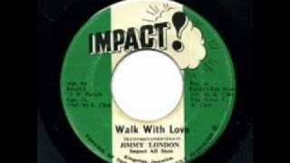 Jimmy  London walk with love