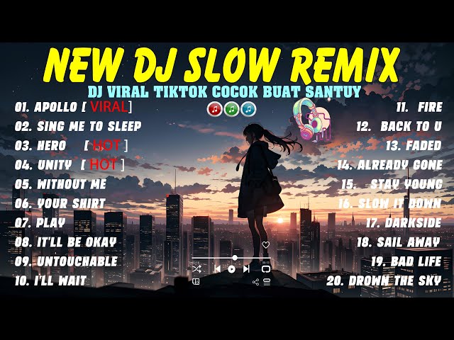 BEST DJ SLOW TERBARU FULL BASS 2024 | DJ VIRAL NONSTOP COLLECTION PLAYLIST | DJ APOLLO x DJ UNITY class=