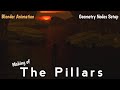 Making of The Pillars | Blender Animation | Geometry Nodes