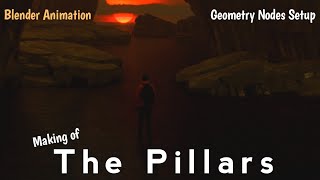 Making of The Pillars | Blender Animation | Geometry Nodes