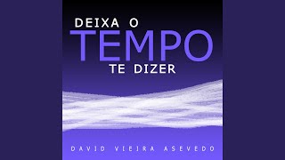 Deixa o Tempo Te Dizer