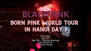 Born Pink in Hanoi | BLACKPINK concert | 230729 | Shut down + Typa Girl + DDDD + Forever Young