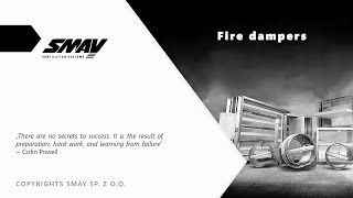 Get practical knowledge about fire dampers – attend the SMAY webinar