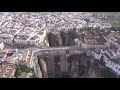 Flying over Ronda Tajo and Puente Nuevo - Mavic Pro