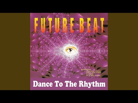 Dance To The Rhythm