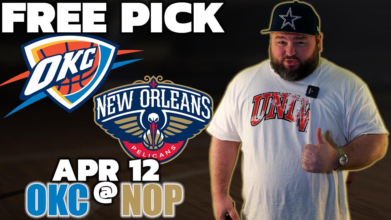 Thunder vs. Pelicans NBA Play-In Game Player Prop Bet Picks: Wednesday (4/12)