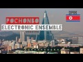 Pochonbo Electronic Ensemble - Tell, the Motherland