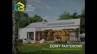 Dce Domy Czystej Energii - Gotowe Projekty Domów Parterowych