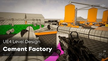 Cement Factory Walkthrough (UE4 level design)