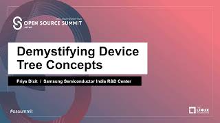 Demystifying Device Tree Concepts -  Priya Dixit