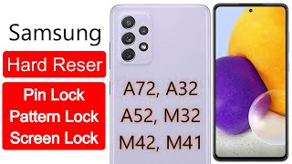 Samsung Galaxy A72/A52/A32/M32/M52 Hard reset/screen lock/Pin Lock/Pattern Lock remove 2023 - DM FRP