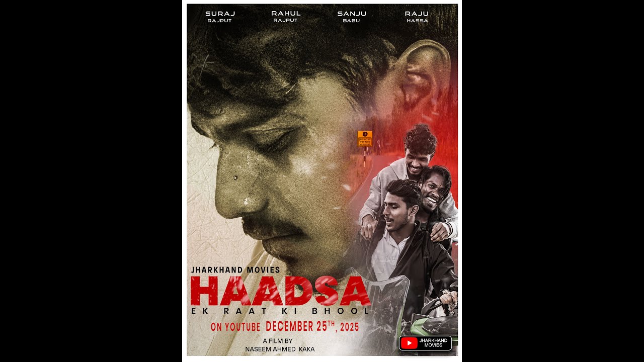 HAADSA FULL MOVIE