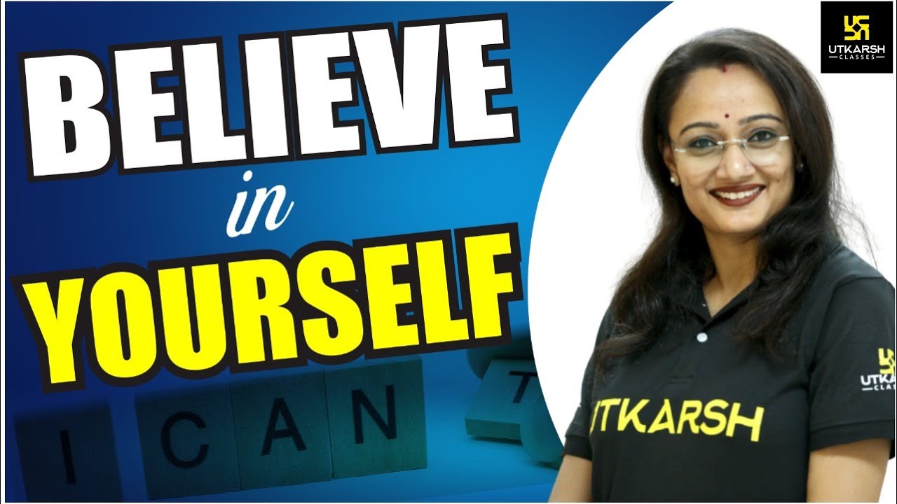 Believe in Yourself | By Dr. Hemlata Ma'am | Counselling Psychologist | Utkarsh Online School
