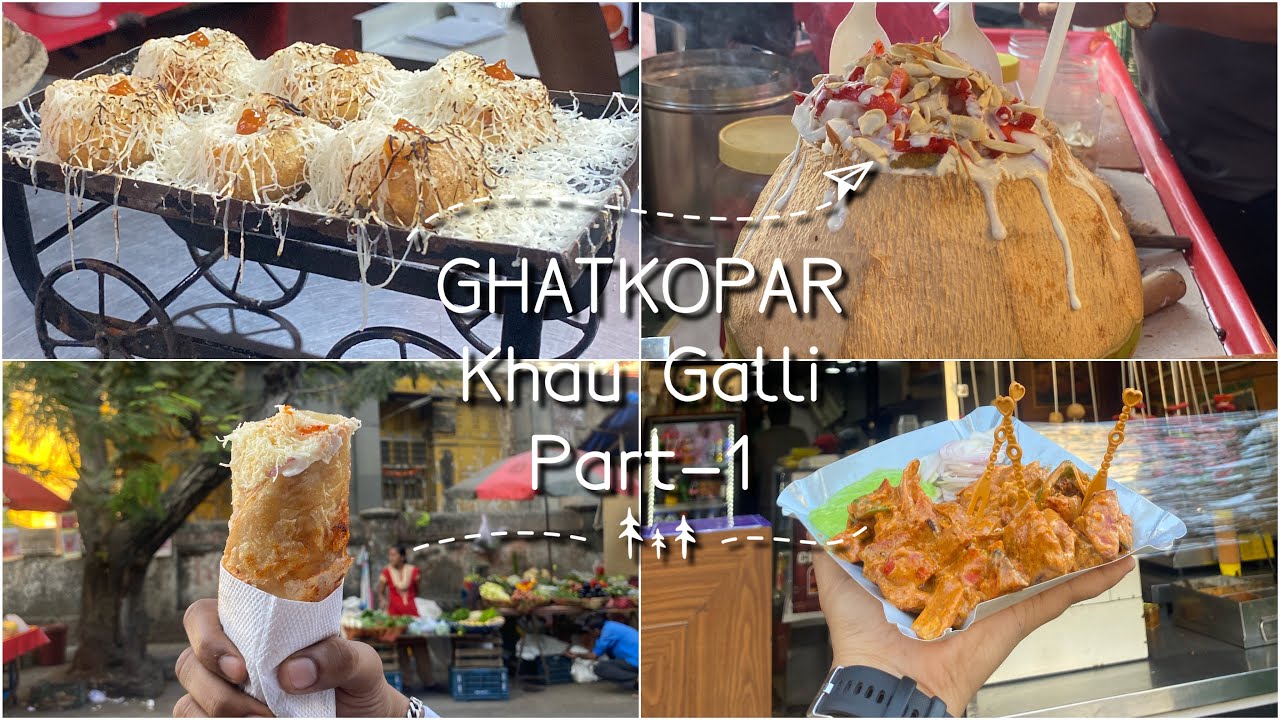 Ghatkopar Khau Galli Ghatkopar Street Food TeamAWT YouTube