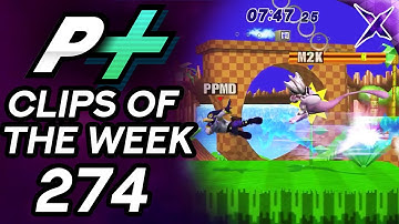Project Plus Clips of the Week Episode 274