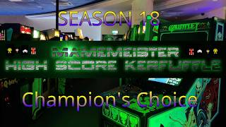 Mamemeister High Score Kerfuffle Season 18 Champions Choice