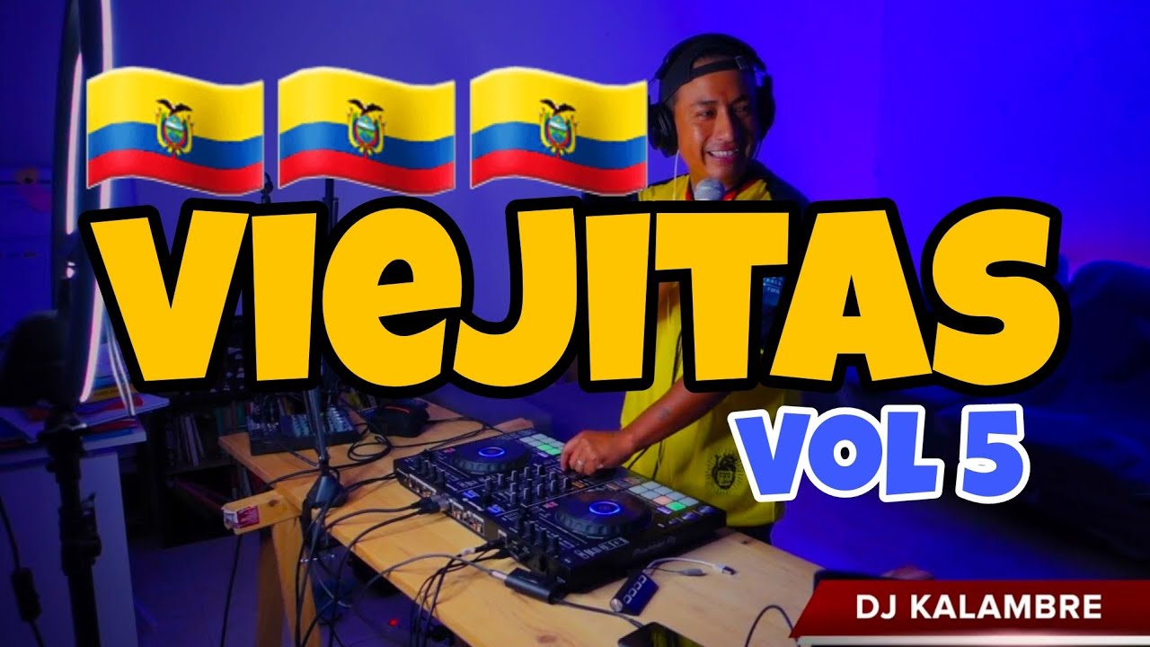 MUSICA NACIONAL🔥ECUATORIANA 🇪🇨COMBO TROPICAL, CHICHA MIX PARA BAILAR, ROMPE ZAPATOS, DJ KALAMBRE