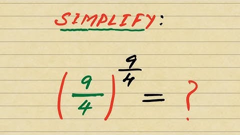A Wonderful Math Question (9/4)^9/4 ?