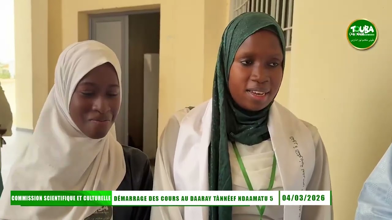 Touba ca kanam - Comm Scientifique et Culturelle - Démarrage des cours au daaray tanef ndamatou 5