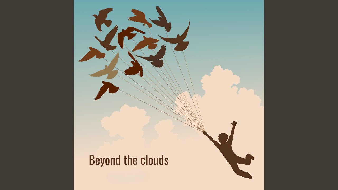 Obejrzyj Beyond The Clouds w YouTube Obejrzyj Beyond The Clouds w YouTube