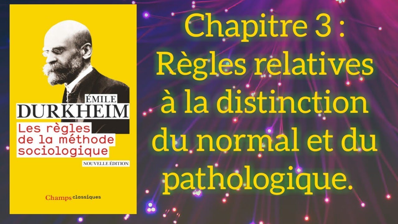 Les Regles De La Methode Sociologique D'emile Durkheim