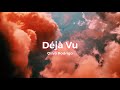 Olivia Rodrigo - Déjà Vu (Clean version lyrics)