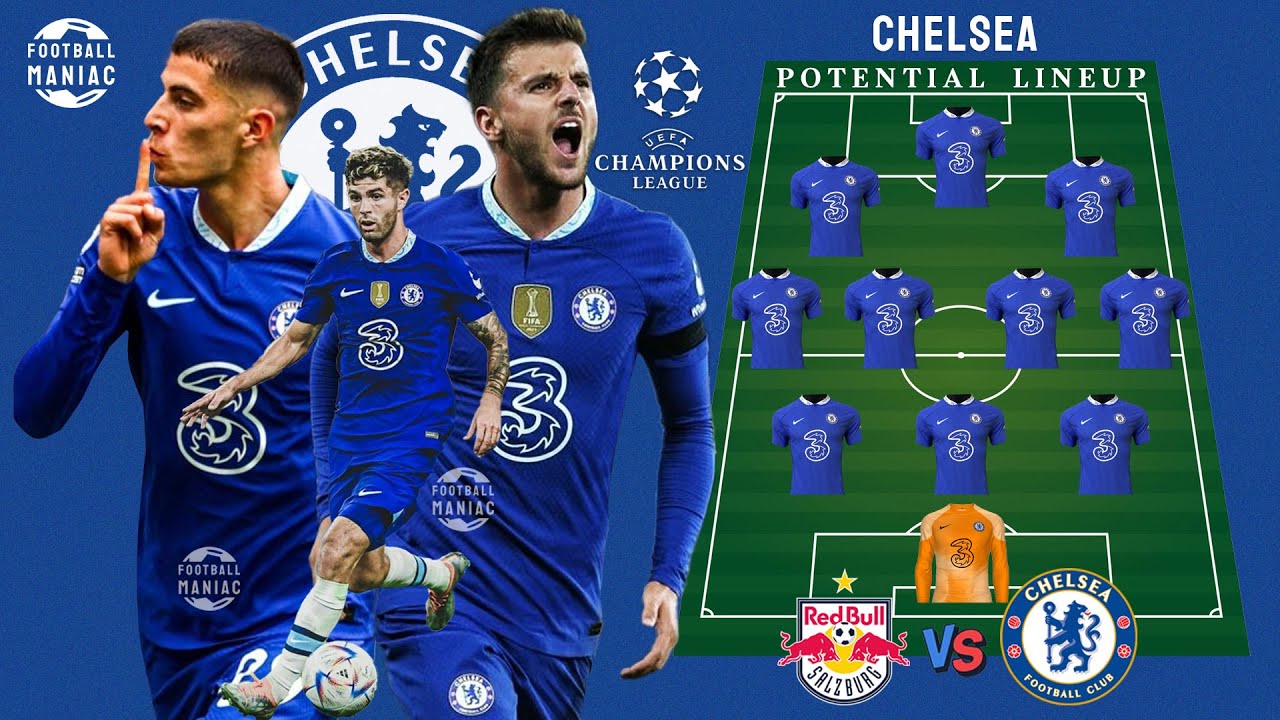 RB SALZBURG VS CHELSEA | Chelsea Predicted Lineup 3-4-2-1 UEFA Champion League with Mount,  Havertz