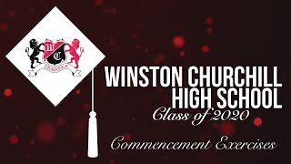 June 3 - Winston Churchill 2020 Commencement Exercises