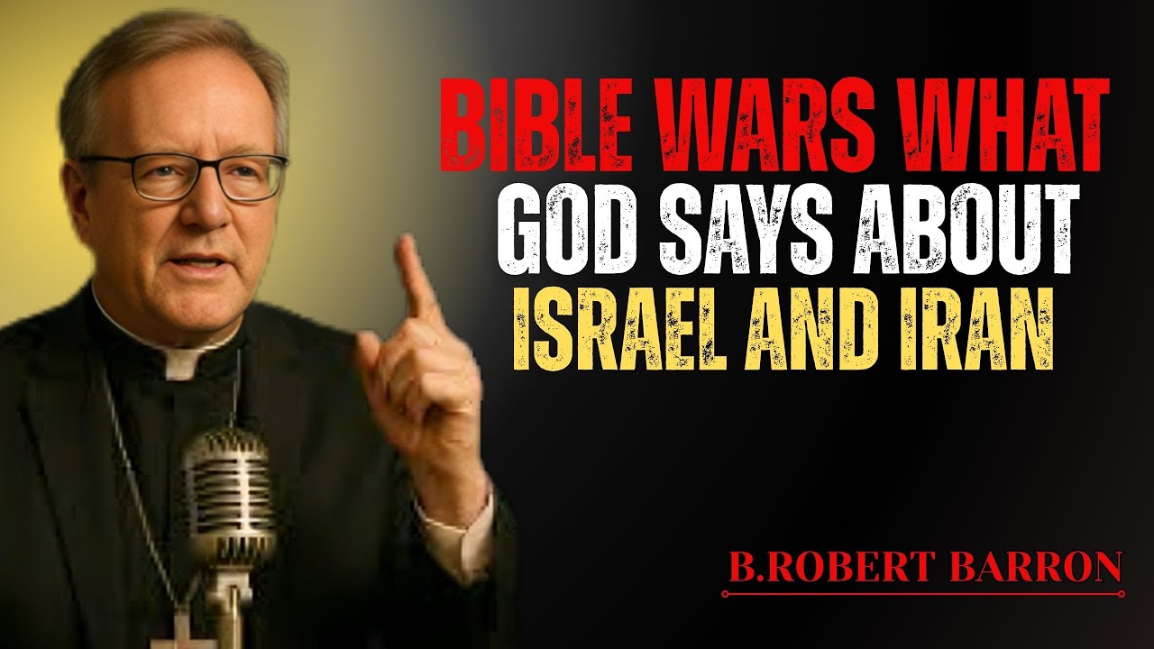 BIBLE WARS: What God Says About Israel and Iran | Bishop Robert Barron A POWERFULL MESSAGE