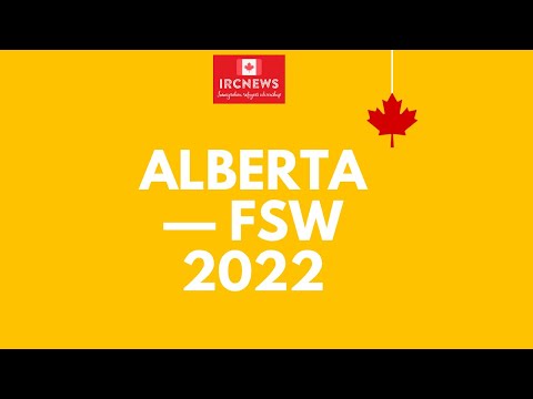 Canada Immigration Total FSW Express Entry Candidate selection for the province of Alberta in 2022