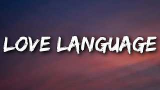 Video thumbnail of "SZA - Love Language (Lyrics)"