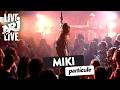 Miki - particule | NRJ Live