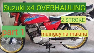 PART1 SUZUKI X4 2 STR0KE OVERHAUL