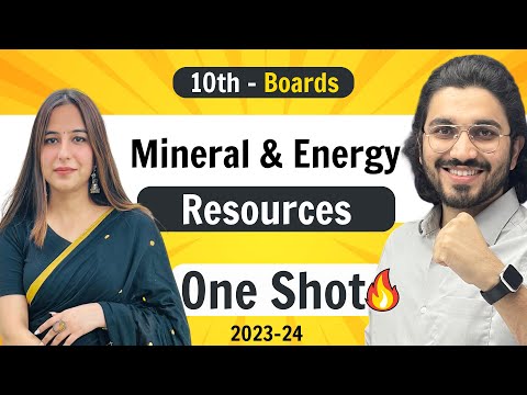 Mineral & Energy Resources - Class 10th Social Science | NCERT for Boards