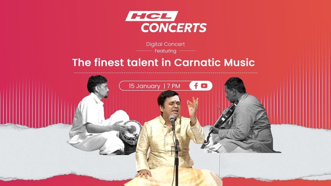 HCL Concerts x Gurukulam Foundation | 2nd Global Carnatic Confluence – NRI Winter Series