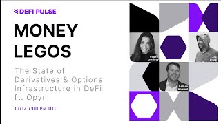 Money Legos: The State of Derivatives and Options Infrastructure in DeFi   — ft. Opyn