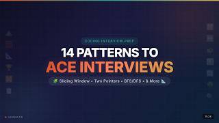 14 Coding Interview Patterns Explained (Sliding Window, Two Pointers, DFS/BFS & More)