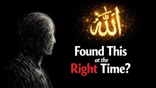 Allah Let You To Find This Video At The Right Time...