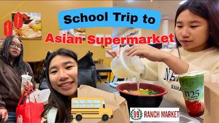 School Trip to 99 Ranch Supermarket