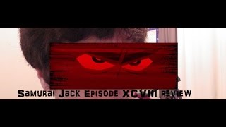 Samurai Jack -  Episode XCVIII Review -  Mystery of Jacks Sword