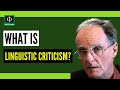 What is Linguistic Criticism?