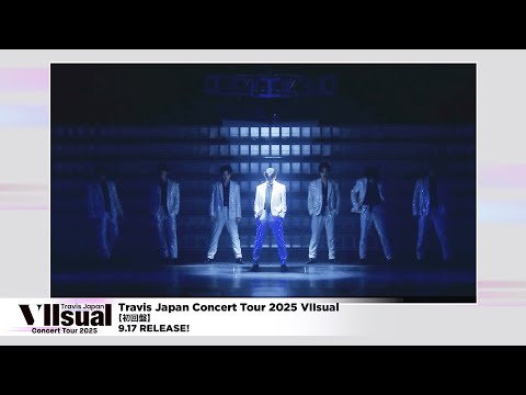 トラビスジャパン　Travis Japan Concert Tour … Amazon.co.jp: Travis Japan Concert Tour 2025 VIIsual (通常盤