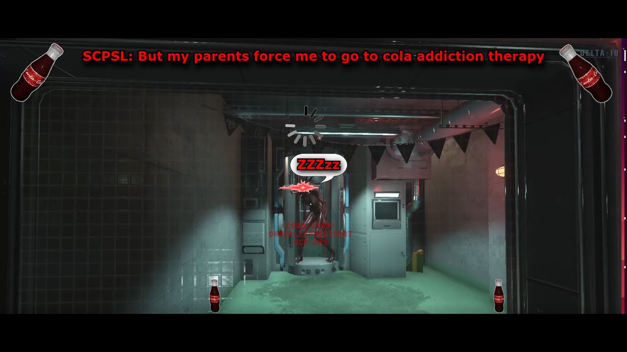 SCPSL: But my parents force me to go to cola addiction therapy - YouTube