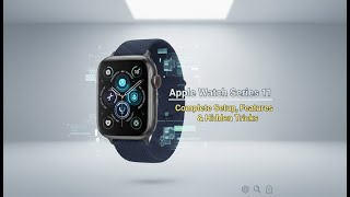 Apple Watch Series 11 – Complete Setup, Features & Hidden Tricks screenshot 5